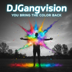 You bring the color back