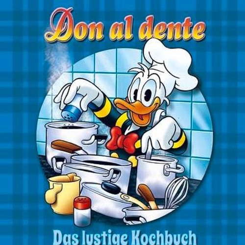 READ PDF Enthologien 23: Don al dente - Das lustige Kochbuch FULL