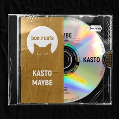 Kasto - Maybe