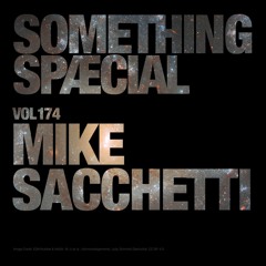 MIKE SACCHETTI: SPÆCIAL MIX 174