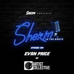 In The Booth 109 feat. Evan Price