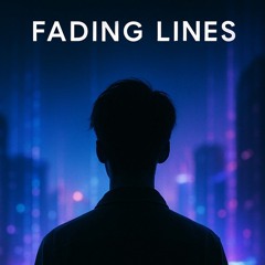 Fading Lines