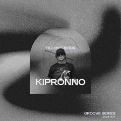 Groove Series (001) -  Kipronno