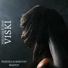 Nikolija - Viski (Wardell & Marcuss Mashup)