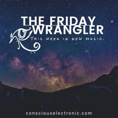 The Friday Wrangler
