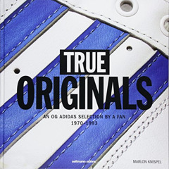 View PDF 📍 True Originals: An OG Adidas Selection by a Fan 1970-1993 by  Marlon Knis
