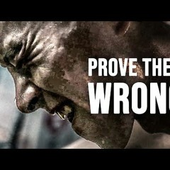 PROVE THEM WRONG  Best Motivational Speech Ben Lionel Scott