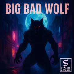 Big Bad Wolf