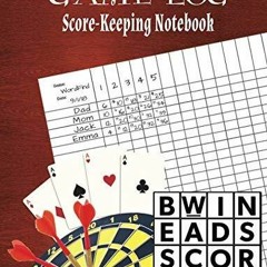 ⚡PDF✔DOWNLOADGame Log: Score-Keeping Notebook - Family Game Journal