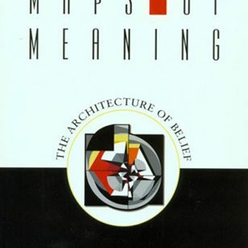 Stream [Download PDF] Maps of Meaning: The Architecture of Belief