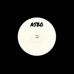 Asbo -All Soundbwoy Out-