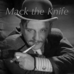 Mack the Knife [Brecht/Weill] demo