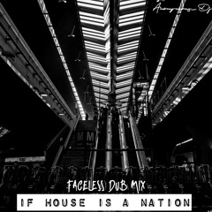 If House Is a Nation (Dub mix).mp3