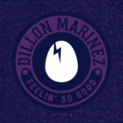 Dillon Marinez - Feeling So Good