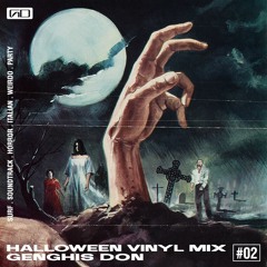 Halloween Vinyl Mix | "Look into the Coffin" | n.02