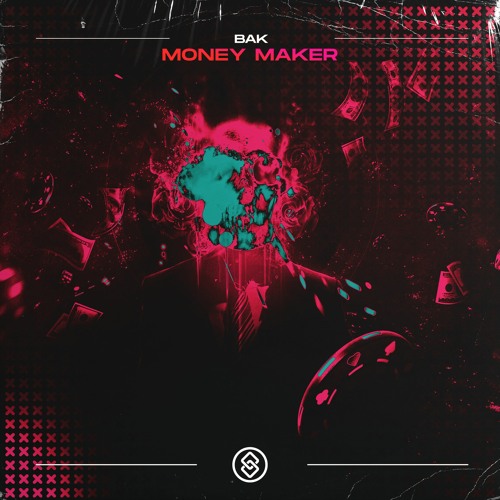 BAK - Money Maker