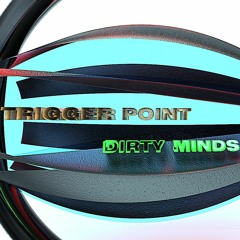 dirty minds