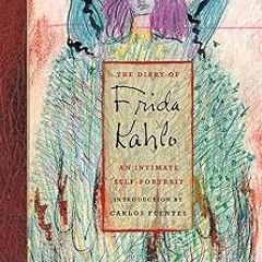 ePUB Download The Diary of Frida Kahlo: An Intimate Self-Portrait description