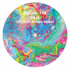 MOTVS, T78 - Daje (OpticalFantasy Remix)