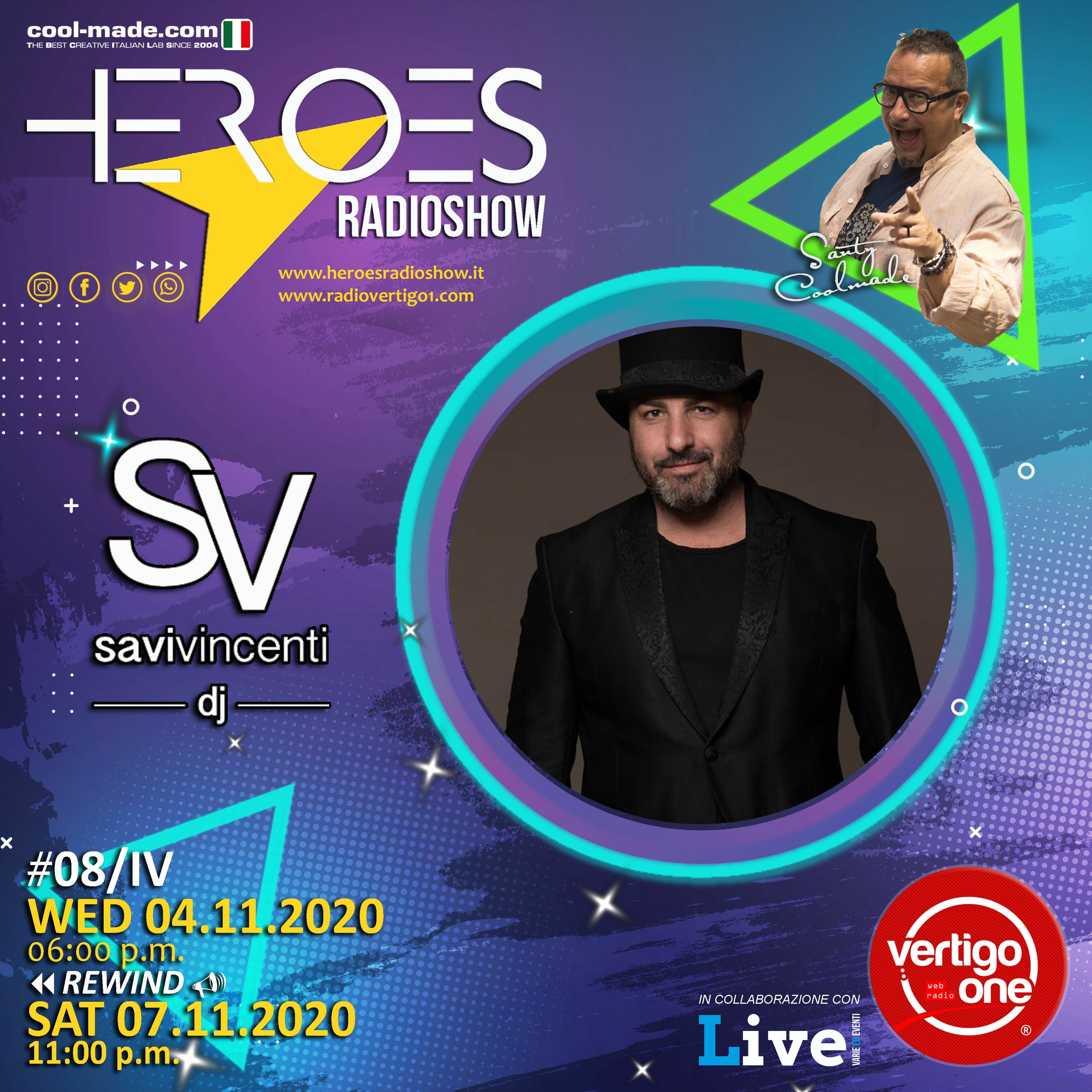 #08/2020-21> HEROES RadioShow - Special Guest SAVI VINCENTI episode artwork