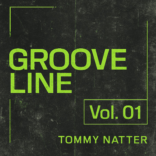 Groove Line Vol.1 - Tommy Natter