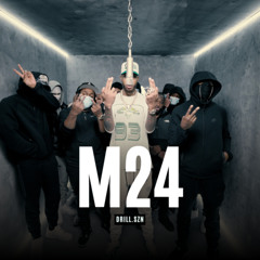M24 x SZN - DRILL SZN, Pt. 1