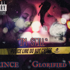 Im Still ft 1KPRINCE
