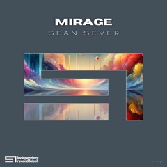 Sean Sever - Mirage (Original Mix)