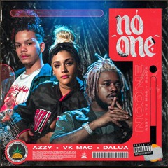 No One - DaLua x Azzy x VK Mac (prod. MATHINVOKER)