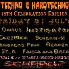 Scream-X - @ 'Techno 2 HardTechno' 2015-07-31 15th Celebration Edition