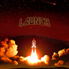 Launch