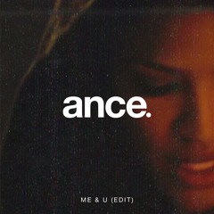 Me & U (140 Edit) FREE DL