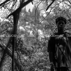 Lucid (feat. Sean Leon)