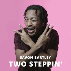 Two Steppin'