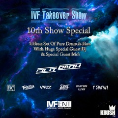 IVF Takeover Show 10th Show Special