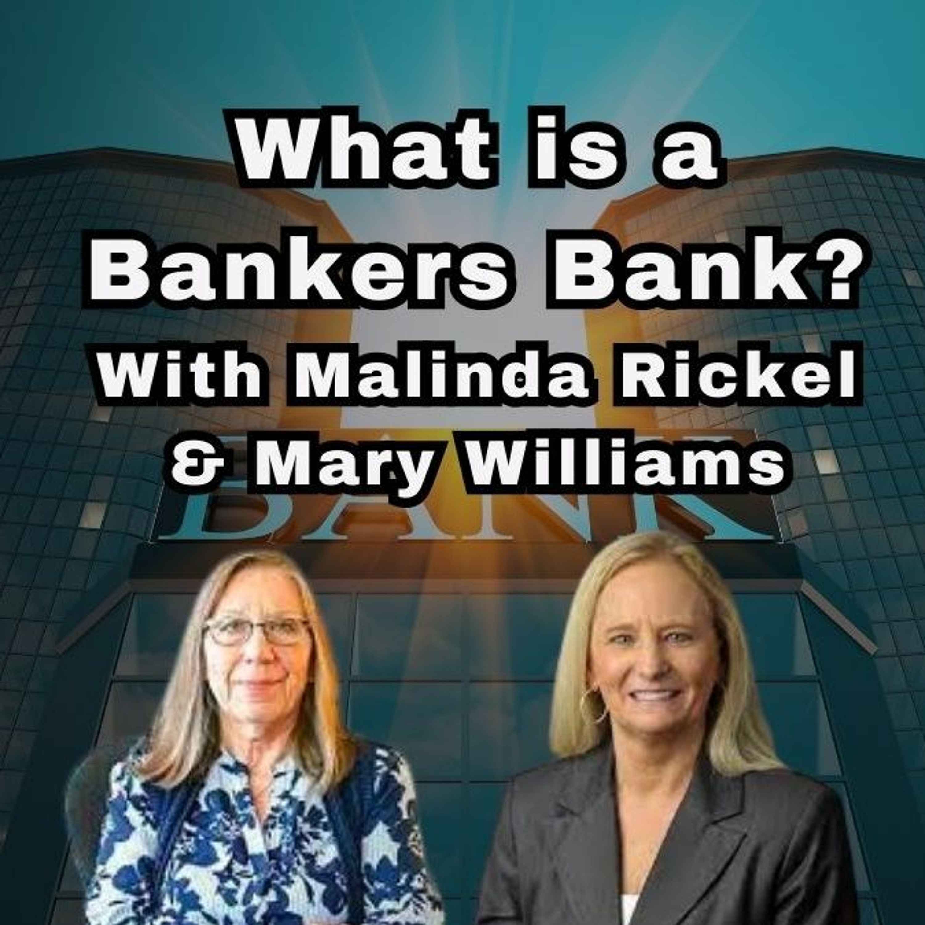 What is a Bankers Bank?