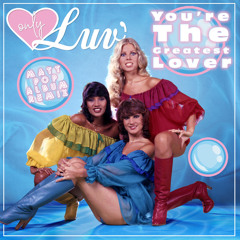 You're The Greatest Lover (Matt Pop Album Remix)