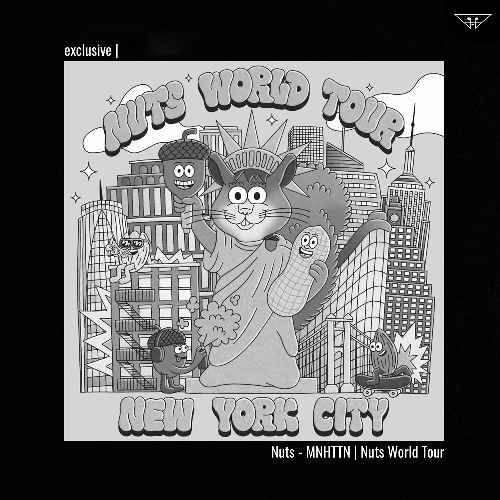 exclusive | Nuts - MNHTTN | Nuts World Tour
