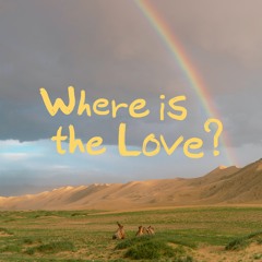 사랑 아득한 (Where is the love?)