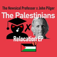 The Palestinians (John Pilger Vocal Mix)