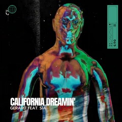 California Dreamin' Feat. SIA (Redemption Mashup)