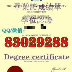（ANU毕业证） «Q微83029288»国立大学The A.U.Stralian National 毕业证成绩单University Diploma