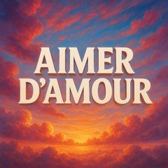 Aimer d'Amour