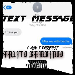 Text Message (Prod. By Jpbeatz)