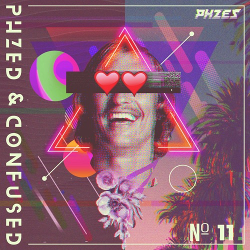PHZED & Confused Mix 11: Valentine's Day