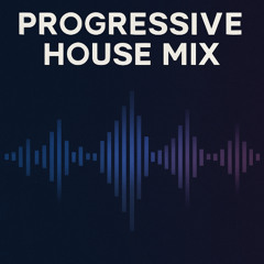 Progressive House Mix 2025