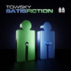 Towsky - Satisfiction