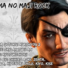 Majima no Maji rock • Majima Ver. - Ryu ga Gotoku: Kurohyou 2 | ENGLISH COVER |
