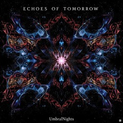 Echoes of Tomorrow