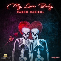 Rasco Rasiehl - My Love Baby (Radio Edit)